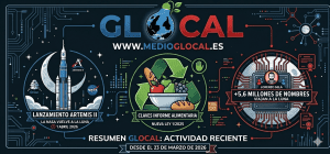 Resumen Glocal: Del despegue de Artemis II a la lucha contra el desperdicio alimentario
